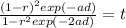 \frac{(1-r)^{2}exp(-ad) }{1-r^{2}exp(-2ad) } =t