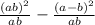 \frac{(a+b)^{2} }{ab} - \frac{(a-b)^{2} }{ab}