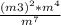 \frac{(m3)^{2} * m^{4} }{m^{7} }