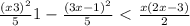 \frac{(x+3)^2}{5}+ 1 - \frac{(3x-1)^2}{5} \ \textless \ \frac{x(2x-3)}{2}