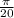 \frac{\pi }{20}