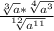 \frac{\sqrt[3]{a} * \sqrt[4]{a^{3} } }{\sqrt[12]{a^{11} } }