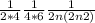 \frac{1}{2*4} + \frac{1}{4*6} + + \frac{1}{2n(2n+2)}