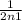 \frac{1}{2n+1}