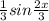 \frac{1}{3} sin\frac{2x}{3}