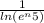 \frac{1}{ln(e^{n}+5) }