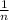 \frac{1}{n}