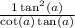 \frac{1+\tan^2(a)}{\cot(a)+\tan(a)}