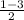 \frac{1-3}{2}