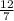 \frac{12}{7}