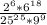 \frac{2^6*6^1^8}{25^2^5*9^9}