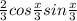 \frac{2}{3} cos\frac{x}{3} sin\frac{x}{3}