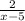 \frac{2}{x-5}