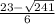 \frac{23 - \sqrt{241}}{6}