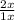 \frac{2x}{1+x}