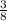 \frac{3}{8}