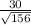 \frac{30}{\sqrt{156} }