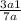 \frac{3a+1}{7a}