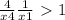 \frac{4}{x+4} + \frac{1}{x+1} \ \textgreater \ 1