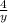 \frac{4}{y}