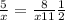 \frac{5}{x} =\frac{8}{x+11} +\frac{1}{2}