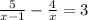 \frac{5}{x-1} -\frac{4}{x} =3