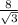 \frac{8}{\sqrt{3} }