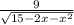 \frac{9}{\sqrt{15-2x-x^{2} } }