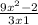 \frac{9x^2-2}{3x+1}