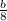 \frac{b}{8}