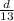 \frac{d}{13}
