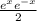 \frac{e^{x} +e^{-x} }{2}