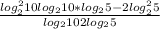 \frac{log^{2} _{2}10+log_{2}10*log_{2} 5-2 log^{2}_{2} 5 }{log_{2} 10+2log_{2} 5}