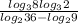 \frac{log_3 8+log_3 2}{log_2 36-log_2 9}