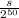 \frac{s}{2^{50} }