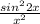 \frac{sin^22x}{x^2}