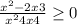 \frac{x^{2}-2x+3 }{ x^{2} +4x+4} \geq 0