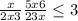 \frac{x}{2x+3} +\frac{5x+6}{2+3x} \leq 3