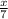 \frac{x}{7}