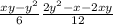 \frac{xy-y^{2} }{6} + \frac{2y^{2}-x-2xy }{12}