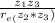 \frac{z_{1} +z_{3} }{r_{e(} z_{2} *z_{3} )}