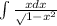 \int\limits\frac{xdx}\sqrt{1-x^{2} }