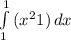 \int\limits^1_1 {(x^{2}+1 )} \, dx