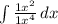 \int\limits {\frac{1+x^{2} }{1+x^{4} } } \, dx