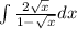 \int\limitsdx \frac{2\sqrt{x}}{1-\sqrt{x}} dx