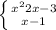 \left \{ {{x^{2}+2x-3} \atop {x-1}} \right.