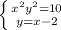 \left \{ {{x^{2}+y^{2} =10} \atop {y=x-2}} \right.