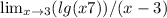 \lim_{x \to 3} (lg(x+7))/(x-3)