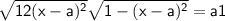 \sf \sqrt{1+2(x-a)^2}+\sqrt{1-(x-a)^2}=a+1