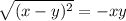 \sqrt{(x-y)^2}= -x+y